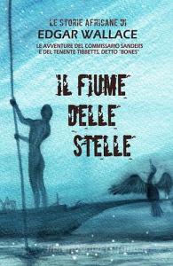 Il fiume delle stelle. Le storie africane.pdf