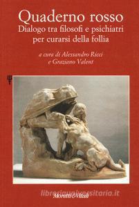 Quaderno rosso. Dialogo tra filosofi e psichiatri per curarsi della follia.pdf