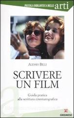 Scrivere un film. Guida pratica alla scrittura cinematografica.pdf