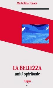 La bellezza. Unità spirituale.pdf
