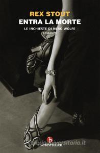 Entra la morte. Le inchieste di Nero Wolfe.pdf