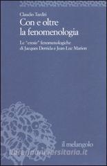 Con e oltre la fenomenologia storica. Le eresie fenomenologiche di Jacques Derrida e Jean-Luc Marion.pdf