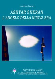 Ashtar Sheran. Langelo della nuova era.pdf