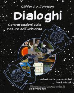 Dialoghi. Conversazioni sulla natura delluniverso.pdf