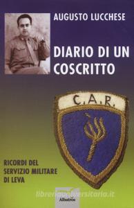 Diario di un coscritto. Ricordi del servizio militare di leva.pdf