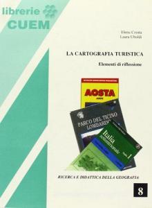 La cartografia turistica. Elementi di riflessione.pdf