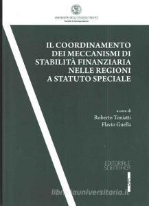 Il coordinamento dei meccanismi di stabilità finanziaria nelle regioni a Statuto speciale.pdf