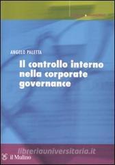 Il controllo interno nella corporate governance. Principi, metodi ed esperienze.pdf