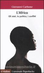L Africa. Gli stati, la politica, i conflitti.pdf