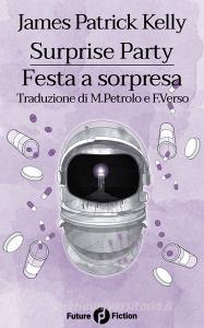 Surprise Party-Festa a Sorpresa. Ediz. bilingue.pdf