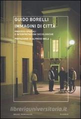 Immagini di città. Processi spaziali e interpretazioni sociologiche.pdf
