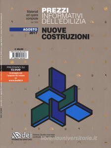 Prezzi informativi delledilizia. Impianti tecnologici. Agosto 2017. Con Aggiornamento online.pdf