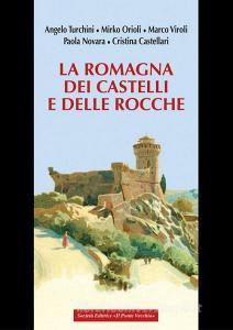 La Romagna dei castelli e delle rocche.pdf