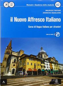 Il nuovo Affresco italiano A2. Corso di lingua italiana per stranieri. Con CD Audio.pdf