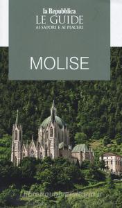 Molise. Guida ai sapori e ai piaceri della regione 2019.pdf