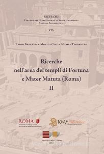 Ricerche nellarea dei templi Fortuna e Mater Matuta (Roma) vol.2.pdf