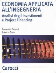 Economia applicata allingegneria. Analisi degli investimenti e project financing.pdf