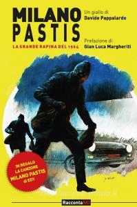 Milano Pastis. La grande rapina del 1964.pdf