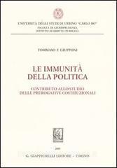 Le immunità della politica. Contributo allo studio delle prerogative costituzionali.pdf