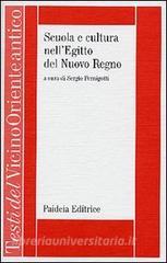 Scuola e cultura nellEgitto del Nuovo Regno. Le «miscellanee neo-egiziane».pdf