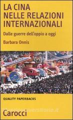 La Cina nelle relazioni internazionali. Dalle guerre delloppio a oggi.pdf