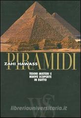 Piramidi. Tesori, misteri e nuove scoperte in Egitto.pdf