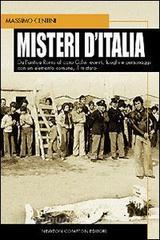 Misteri dItalia. Dallantica Roma al caso Calvi: eventi, luoghi e personaggi con un elemento comune, il mistero.pdf