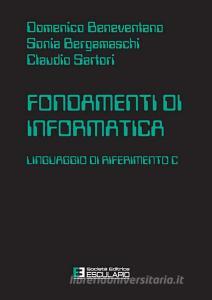 Fondamenti di informatica. Linguaggio di riferimento C.pdf