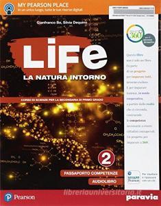 Life. La natura intorno. Per la Scuola media. Con e-book. Con espansione online vol.2.pdf