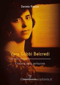 Vera Gobbi Belcredi. Il turbine della perfezione.pdf