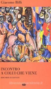 Incontro a colui che viene. Discorso ai giovani.pdf