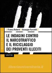 Le indagini contro il narcotraffico e il riciclaggio dei proventi illeciti.pdf