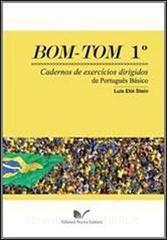Bom Tom. Cadernos de exercícios dirigidos de português básico vol.1.pdf