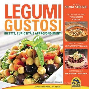 Legumi gustosi. Ricette curiosità e approfondimenti.pdf