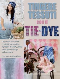 Tingere tessuti con il tie-dye.pdf
