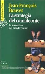 La strategia del camaleonte. La simulazione del mondo vivente.pdf