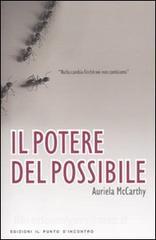 Il potere del possibile. Nulla cambia finché noi non cambiamo.pdf