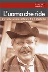 L uomo che ride. Lavventura umana e letteraria di G. K. Chesterton.pdf