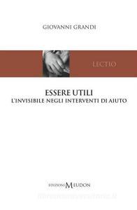 Essere utili. Linvisibile negli interventi di aiuto.pdf