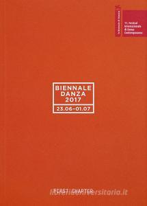 Biennale danza 2017. First chapter. Ediz. italiana e inglese.pdf