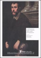 Il collezionismo darte a Venezia. Dalle origini al Cinquecento.pdf