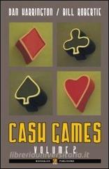 Cash games. Ediz. italiana vol.2.pdf