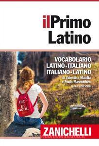 Il primo latino. Vocabolario latino-italiano, italiano-latino. Con DVD-ROM.pdf