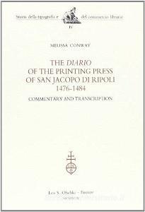 The diario of the Printing Press of San Jacopo di Ripoli (1476-1484). Commentary and Transcription.pdf