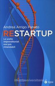 Restartup. Le scelte imprenditoriali non più rimandabili.pdf