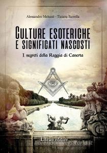 Culture esoteriche e significati nascosti. I segreti della Reggia di Caserta.pdf