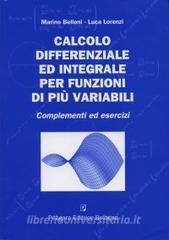 Calcolo differenziale ed integrale per funzioni di più variabili. Complementi ed esercizi.pdf