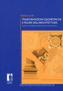 Trasformazioni geometriche e figure dellarchitettura. L«Architettura Obliqua» di Juan Caramuel de Lobkowitz.pdf