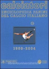 Calciatori. Enciclopedia Panini del calcio italiano 1960-2004. Con Indice vol.10.pdf