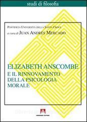 Elizabeth Anscombe e il rinnovamento della psicologia morale.pdf